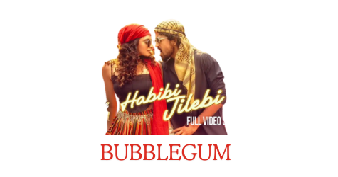 Habibi Jilebi Lyrics Bubblegum